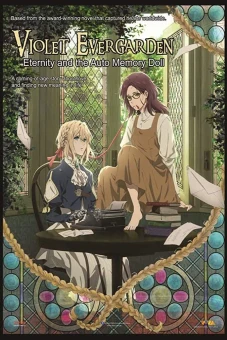Búp bê ký ức – Ngoại truyện: Sự vĩnh hằng và búp bê ký ức (Violet Evergarden: Eternity and the Auto Memory Doll)