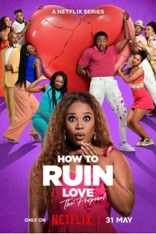 Cách Hủy Hoại Tình Yêu (How to Ruin Love)