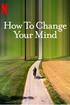 Cách thay đổi tâm trí bạn (How to Change Your Mind)