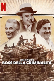 Cách trở thành trùm băng đảng (How to Become a Mob Boss)