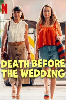 Cái Chết Trước Hôn Lễ (Death Before the Wedding)