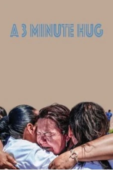 Cái ôm 3 phút (A 3 Minute Hug)