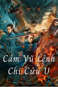 Cấm Vũ Lệnh Chi Cửu U (Dragon Slayer)