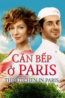 Căn Bếp ở Paris (The Kitchen in Paris)