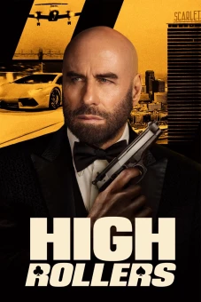 Canh Bạc Cuối Cùng (High Rollers)