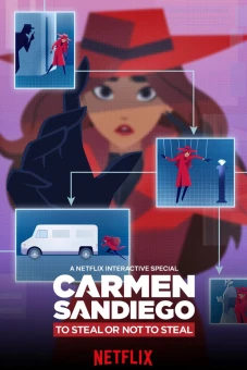 Carmen Sandiego: Trộm hay không trộm (Carmen Sandiego: To Steal or Not to Steal)