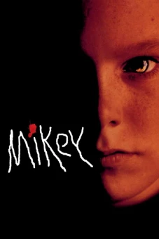 Cậu Bé Sát Nhân (Mikey)