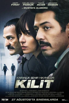 Câu Chuyện Về Thành Phố Đen Tối (Karanlık Şehir Hikayeleri: Kilit)