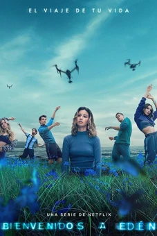 Chào mừng tới Eden (Phần 1) (Welcome to Eden (Season 1))