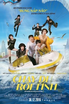 Chạy Đi Rồi Tính (Lost In Saigon)