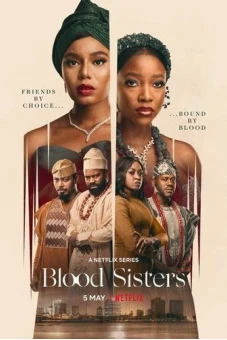 Chị Em Kết Nghĩa (Phần 1) (Blood Sisters (Season 1))