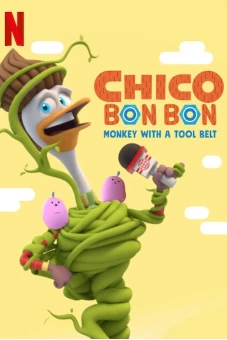 Chico Bon Bon: Chú khỉ và thắt lưng đồ nghề (Phần 2) (Chico Bon Bon: Monkey with a Tool Belt (Season 2))
