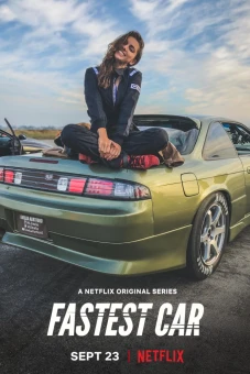 Chiếc xe hơi nhanh nhất (Phần 1) (Fastest Car (Season 1))