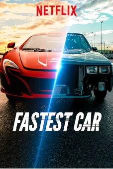 Chiếc xe hơi nhanh nhất (Phần 2) (Fastest Car (Season 2))