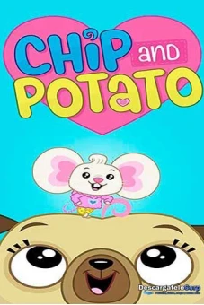Chip và Potato (Phần 2) (Chip and Potato (Season 2))