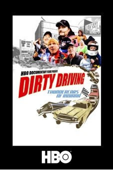 Chơi Xấu: Đua Xe Thundercar Ở Indiana (Dirty Driving: Thundercars Of Indiana)