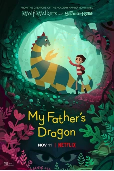 Chú rồng của cha tôi (My Father's Dragon)