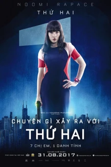 Chuyện Gì Xảy Ra Với Thứ Hai (What Happened to Monday)