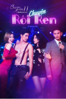 Chuyện Rối Ren (Club Friday The Series 11: Lhong Ruk)