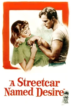 Chuyến Tàu Mang Tên Dục Vọng (A Streetcar Named Desire)