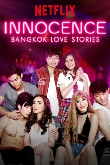 Chuyện tình Bangkok: Ngây thơ (Bangkok Love Stories: Innocence)