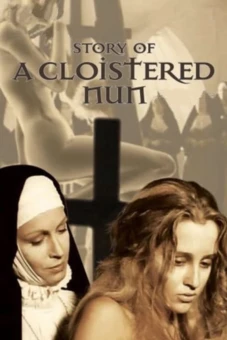 Chuyện Về Nữ Tu Sĩ (Story of a Cloistered Nun)