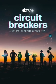 Câu Chuyện Tương Lai (Circuit Breakers)