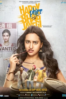 Cô Dâu Chạy Trốn 2 (Happy Phirr Bhag Jayegi)
