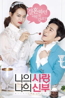 Cô Dâu Nổi Loạn (My Love, My Bride)