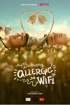 Cô gái dị ứng Wi-Fi (The Girl Allergic to Wi-Fi)