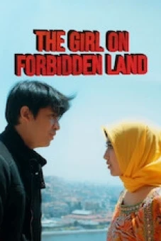Cô gái nơi cấm địa (The Girl on Forbidden Land)