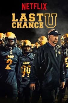 Cơ hội cuối cùng (Phần 4) (Last Chance U (Season 4))