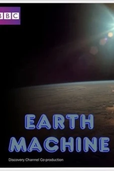 Cỗ Máy Trái Đất (BBC: Earth Machine)