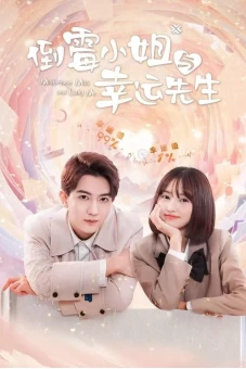 Cô Nàng Xui Xẻo Và Anh Chàng May Mắn (Misfortune Miss and Lucky Mr)