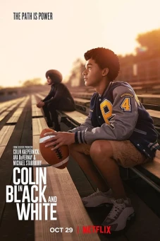 Colin Kaepernick: Đen và trắng (Colin in Black & White)