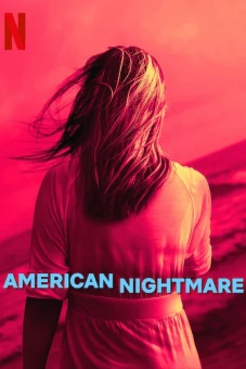 Cơn ác mộng Mỹ (American Nightmare)
