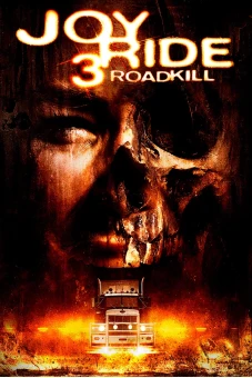 Con Đường Chết 3 (Joy Ride 3)