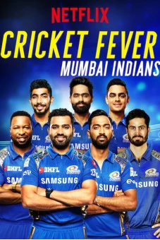 Cơn sốt cricket: Mumbai Indians (Cricket Fever: Mumbai Indians)