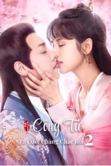 Công Tử Ta Cưới Chàng Chắc Rồi 2 (Honey Don't run away 2)