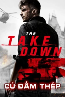 Cú Đấm Thép (The Takedown)