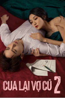 Cua Lại Vợ Cũ Phần 2 (Ex-Wife Stop S2)