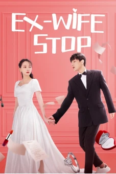 Cua Lại Vợ Cũ (Ex-Wife Stop)