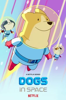 Cún ngoài không gian (Dogs in Space)