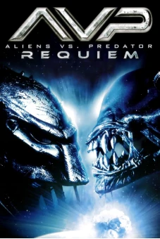 Cuộc Chiến Dưới Tháp Cổ 2 (AVPR: Aliens vs Predator Requiem)