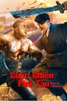 Cuộc Chiến Phố Tàu (Wars in Chinatown)