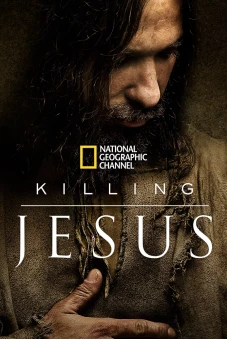 Cuộc Đời Chúa Jesus (Killing Jesus)