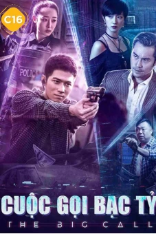 Cuộc Gọi Bạc Tỷ (The Big Call)