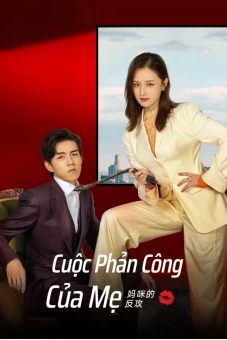 Cuộc Phản Công Của Mẹ (Mommy' s Counterattack)