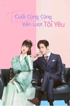 Cuối Cùng Cũng Đến Lượt Tôi Yêu (Time to Fall in Love)