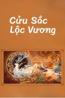 Cửu Sắc Lộc Vương (Nine colors deer king)